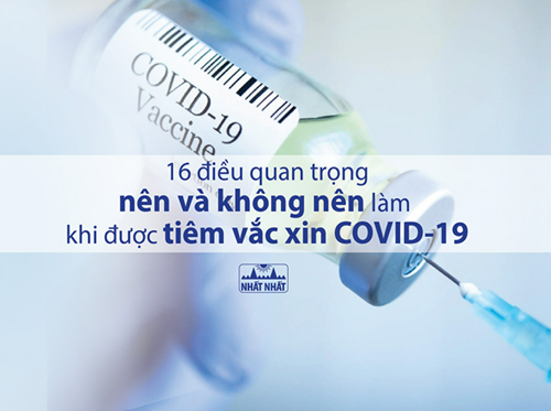 16 điều quan trọng nên và không nên làm khi được tiêm vắc xin COVID-19
